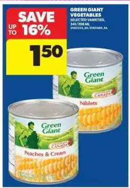 Real Canadian Superstore GREEN GIANT VEGETABLES offer