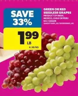 Real Canadian Superstore GREEN or RED SEEDLESS GRAPES offer