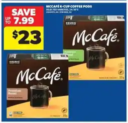 Real Canadian Superstore McCafé K-Cup Coffee Pods offer