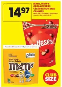 Real Canadian Superstore Mars, M&M's or Maltesers Celebration Size Candies offer
