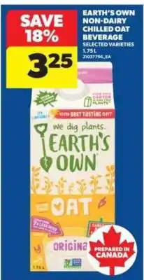 Real Canadian Superstore Earth's Own Non-Dairy Chilled Oat Beverage offer