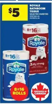 Real Canadian Superstore ROYALE BATHROOM TISSUE offer
