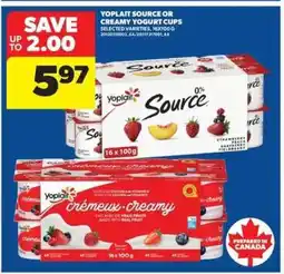 Real Canadian Superstore Yoplait Source or Creamy Yogurt Cups offer