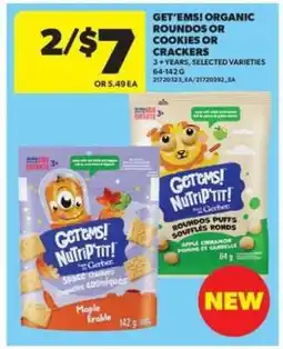 Real Canadian Superstore Get'ems! Organic Roundos or Cookies or Crackers offer