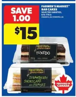 Real Canadian Superstore FARMER'S MARKET Bar Cakes offer