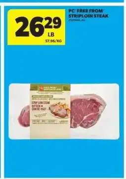 Real Canadian Superstore PC Free From Striploin Steak offer