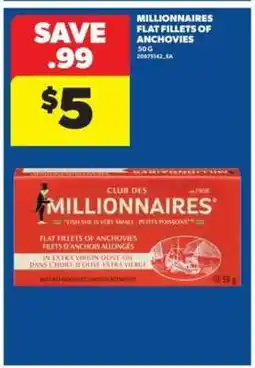 Real Canadian Superstore MILLIONAIRES FLAT FILLETS OF ANCHOVIES offer