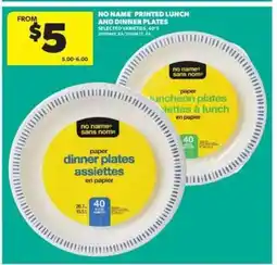 Real Canadian Superstore NO NAME Printed Lunch and Dinner Plates offer