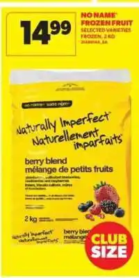 Real Canadian Superstore No Name Frozen Fruit offer