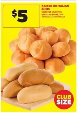 Real Canadian Superstore Kaiser or Italian Buns offer
