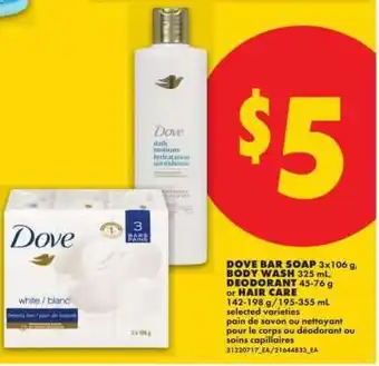 No Frills Dove Bar Soap, Body Wash, Deodorant, or Hair Care offer