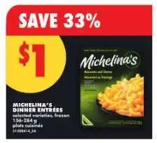No Frills MICHELINA'S DINNER ENTRÉES offer