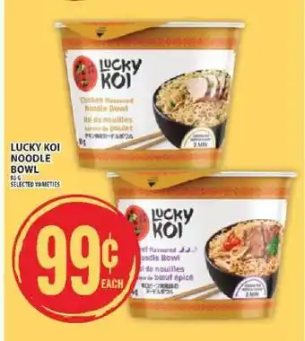 Food Basics LUCKY KOI NOODLE BOWL offer