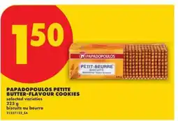 No Frills PAPADOPOULOS PETITE BUTTER-FLAVOUR COOKIES offer