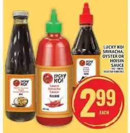 Food Basics Lucky Koi Sriracha, Oyster or Hoisin Sauce offer