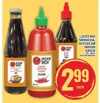 Food Basics Lucky Koi Sriracha, Oyster or Hoisin Sauce offer
