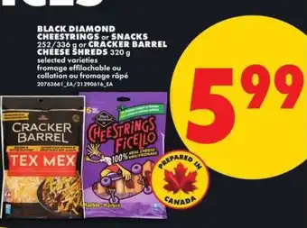 No Frills Black Diamond Cheestrings or Snacks / Cracker Barrel Cheese Shreds offer