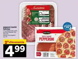 Super C PEPPERONI TRANCHÉ SÉLECTION offer