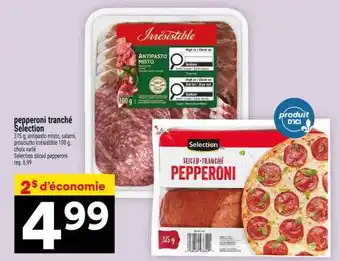 Super C PEPPERONI TRANCHÉ SÉLECTION offer