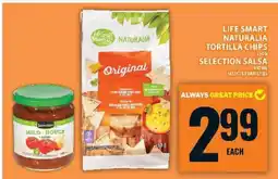 Food Basics Life Smart Naturalia Tortilla Chips & Selection Salsa offer