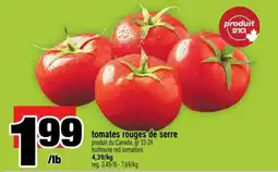 Super C TOMATES ROUGES DE SERRE offer