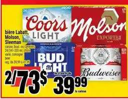 Super C BIÈRE LABATT, MOLSON, SLEEMAN offer