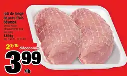 Super C Rôti de longe de porc frais désossé offer