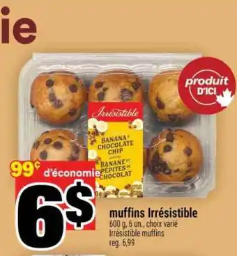 Super C MUFFINS IRRÉSISTIBLE offer