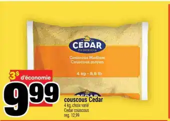 Super C COUSCOUS CEDAR offer