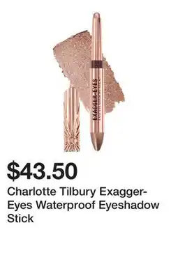 Sephora Charlotte Tilbury Exagger-Eyes Waterproof Eyeshadow Stick offer