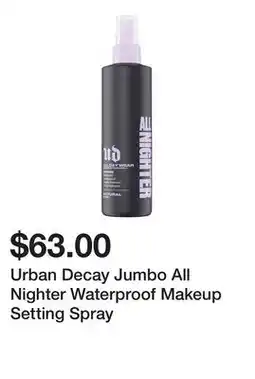 Sephora Urban Decay Jumbo All Nighter Waterproof Makeup Setting Spray offer