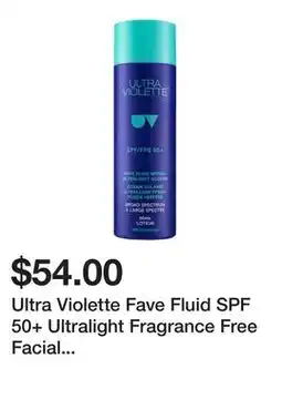 Sephora Ultra Violette Fave Fluid SPF 50+ Ultralight Fragrance Free Facial Sunscreen with Niacinamide offer