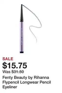 Sephora Fenty Beauty by Rihanna Flypencil Longwear Pencil Eyeliner offer