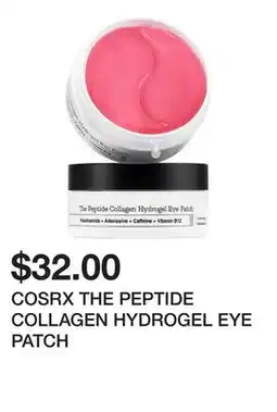 Sephora COSRX THE PEPTIDE COLLAGEN HYDROGEL EYE PATCH offer
