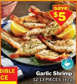 M & M Food Market Garlic Shrimp offer