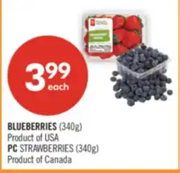 Shoppers Drug Mart BLUEBERRIES (340g) Product of USA PC STRAWBERRIES (340g) Product of Canada offer