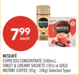 Shoppers Drug Mart NESCAFÉ ESPRESSO CONCENTRATE SWEET & CREAMY SACHETS (18'S) OR GOLD INSTANT COFFEE (95G - 100G) offer