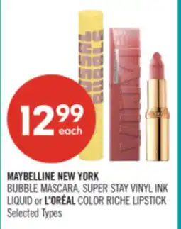 Shoppers Drug Mart MAYBELLINE NEW YORK BUBBLE MASCARA, SUPER STAY VINYL INK LIQUID or L'ORÉAL COLOR RICHE LIPSTICK offer