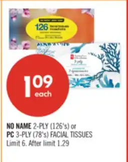 Shoppers Drug Mart NO NAME 2-PLY (126's) or PC 3-PLY (78's) FACIAL TISSUES offer