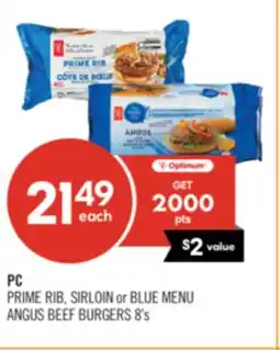 Shoppers Drug Mart PC PRIME RIB, SIRLOIN or BLUE MENU ANGUS BEEF BURGERS offer