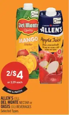 Shoppers Drug Mart ALLEN'S (1L). DEL MONTE NECTAR or OASIS (1L) BEVERAGES offer