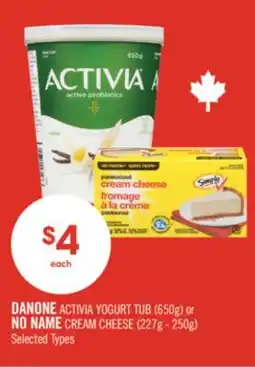 Shoppers Drug Mart DANONE ACTIVIA YOGURT TUB (650g) or NO NAME CREAM CHEESE (227g - 250g) offer