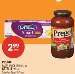 Shoppers Drug Mart PREGO PASTA SAUCE (645mL) or CATELLI PASTA offer