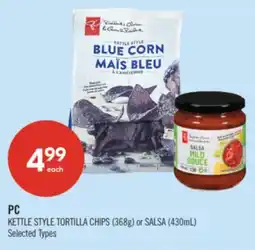 Shoppers Drug Mart PC KETTLE STYLE TORTILLA CHIPS (368g) or SALSA (430mL) offer