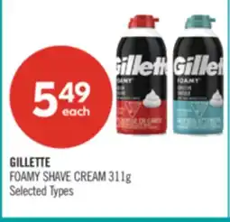 Shoppers Drug Mart GILLETTE FOAMY SHAVE CREAM offer