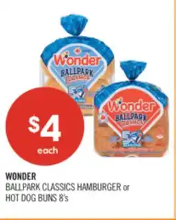 Shoppers Drug Mart WONDER BALLPARK CLASSICS HAMBURGER or HOT DOG BUNS 8's offer
