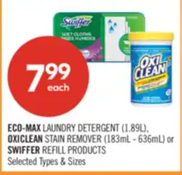 Shoppers Drug Mart ECO-MAX LAUNDRY DETERGENT (1.89L), OXICLEAN STAIN REMOVER (183mL - 636mL) or SWIFFER REFILL PRODUCTS offer