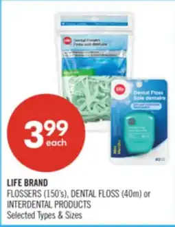 Shoppers Drug Mart LIFE BRAND FLOSSERS (150's), DENTAL FLOSS (40m) or INTERDENTAL PRODUCTS offer