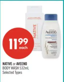 Shoppers Drug Mart NATIVE or AVEENO BODY WASH offer