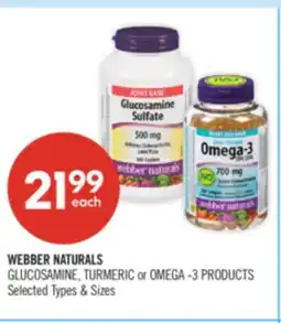 Shoppers Drug Mart WEBBER NATURALS GLUCOSAMINE, TURMERIC or OMEGA -3 PRODUCTS offer